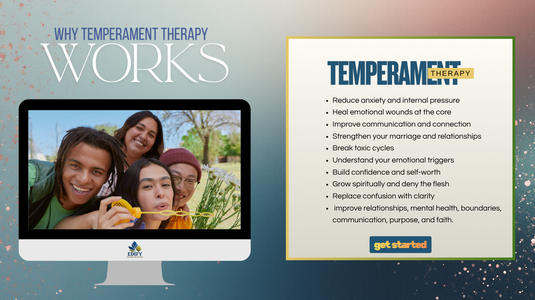 Temperament Therapy – Edify Counseling